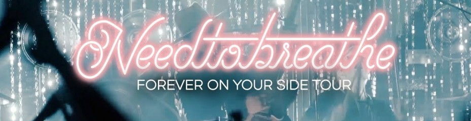 Needtobreathe, Johnnyswim & Billy Raffoul